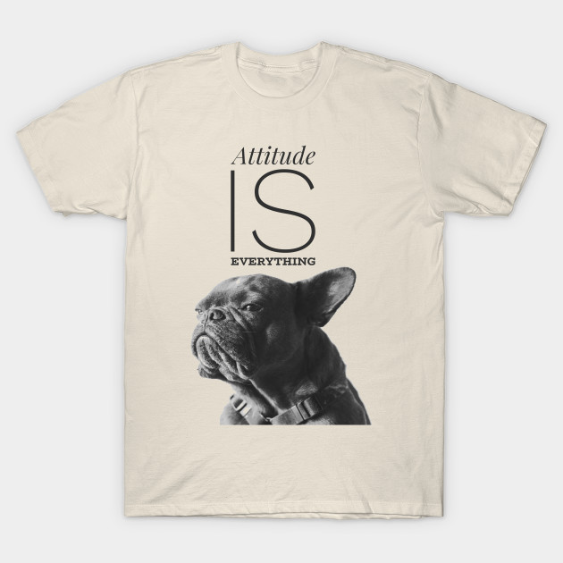 Attitude is everything by WordFandom